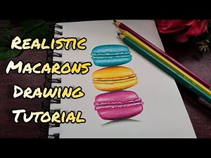 How To Draw Realistic Macarons | Color Pencil Tutorial