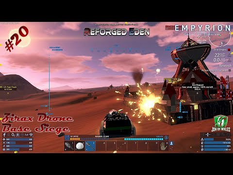 Zirax Drone Base Siege - Empyrion Galactic Survival 1.7 Reforged Eden 1.6
