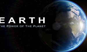 Earth: The Power of the Planet - Where to Watch and Stream Online – Entertainment.ie