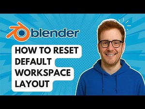 How to Reset Default Workspace Layout Blender [2025 Guide]