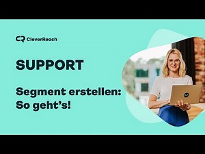 Empfänger gezielt anschreiben: 6 Beispiele für Segmente