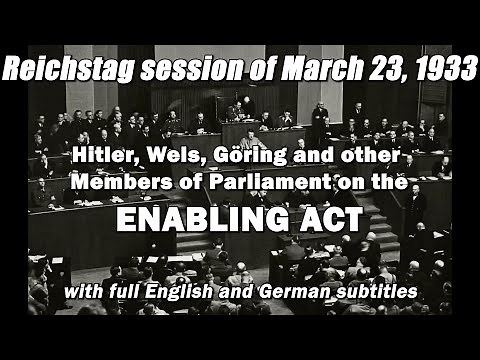 Hitler, Wels and others on the Enabling Act; Reichstag session of March 23, 1933 [English subtitles]