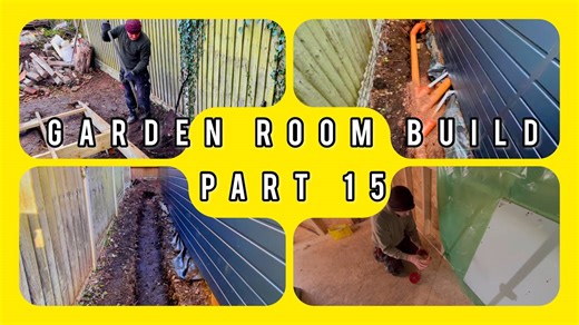 Garden Room Build - Part 15