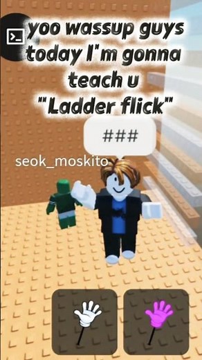 Tutorial of ladder flick|How to do ladder flick in Roblox|Roblox#roblox #like#robloxedit#subscribe