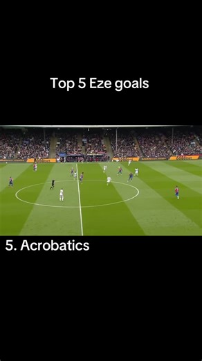 Top 5 Eberechi Eze Goals at Crystal Palace