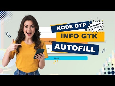 EKSTENSI KODE OTP INFO GTK AUTOFILL