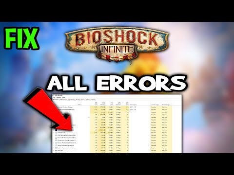 Bioshock Infinite – How to Fix All Errors – Complete Tutorial