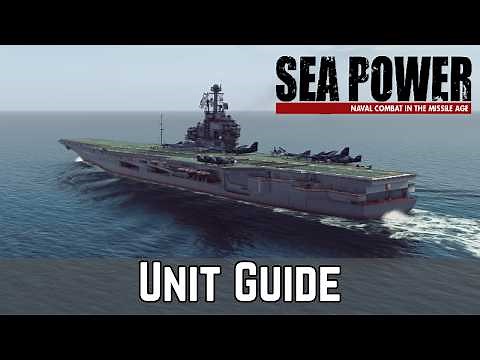 Sea Power - Unit Guide