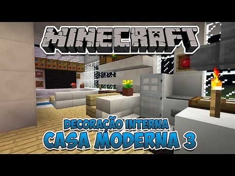 Minecraft: Decoração Interna da Casa Moderna 3