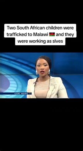 Two South African Children Trafficked to Malawi