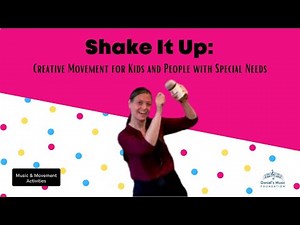 Shake It Up: Creative Movement Activity for Kids and People with Special Needs