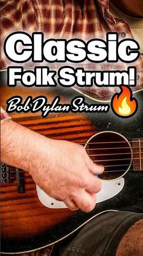 Learn the Classic Bob Dylan Folk Strum Pattern in Seconds! 🎸 #guitarlesson