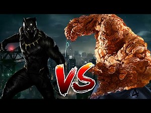 Black Panther VS Thing | BATTLE ARENA