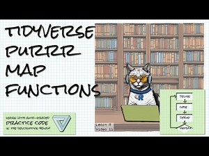 The purrr package map functions in the Tidyverse; Learn R Video 11