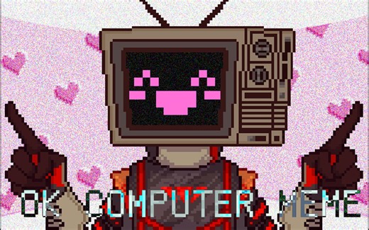 【OC】OK Computer MEME（跳脸预警）