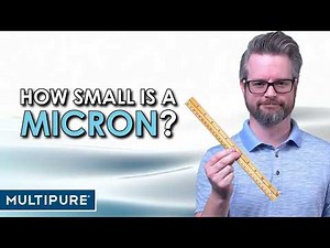 How Small Is a Micron and Why Does it Matter For Your Water Filter?