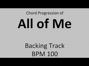 All of me - Backing track - BPM 100