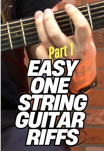 Easy One String Guitar Riffs: Learn Your First Riff