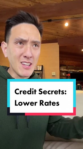 Credit Secrets Part 1: Lower Rates. #learnontiktok #tiktokpartner #credit