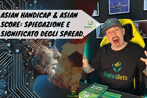 Handicap Asiatico e Asian Score: quello che c'è da sapere.