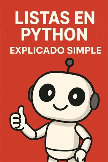 Listas en Python explicadas fácil 🧠🐍
