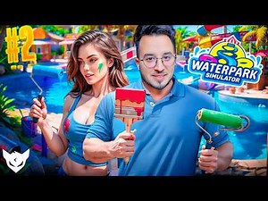Simulation Games: 🎨 Water Park Painting 🚿 CHEDIID SIMULATON GAMES