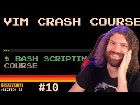 Bash Scripting Course - `vim` Crash Course (how to exit vim?!) (pt10)