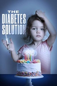 The Diabetes Solution (2021) Streaming - Where to Watch Online