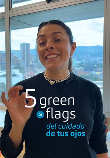 Cinco green flags para cuidar tus ojos correctamente