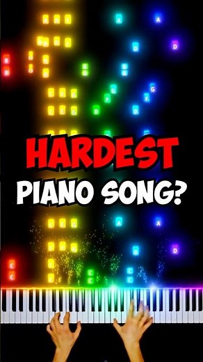 What's The HARDEST Piano Song?