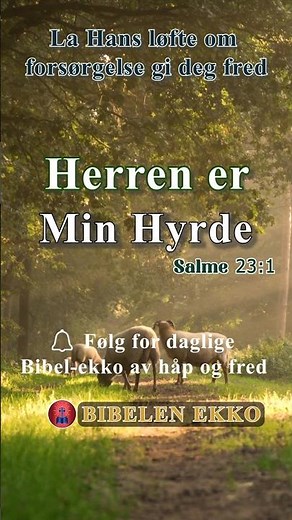 🌊 “Herren er min hyrde” – Salme 23:1 | Daglig Bibelvers 🌊