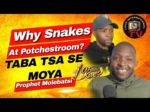 Prophet Malebatsi | Taba tsa se moya, Potchefstroom Snakes, Covid might come in a different form