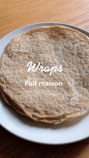 Recette wrap maison 💛