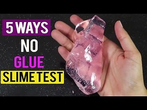 Real!! 5 Ways No Glue Slime, 5 No Glue Slime Recipes, No Glue, No Borax, No Cornstarch top 5