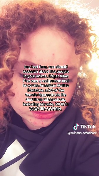 he had written a poem about his “dead wife” called “The Raven,” though, at the time she wasn’t dead yet. she was dying so im guessing it was some kind of coping mechanism. he had drug and alcohol issues as well, leading to his ultimate death. sorry for this post im kind of an english nerd #theraven #bsd #bungoustraydogs #edgarallanpoe