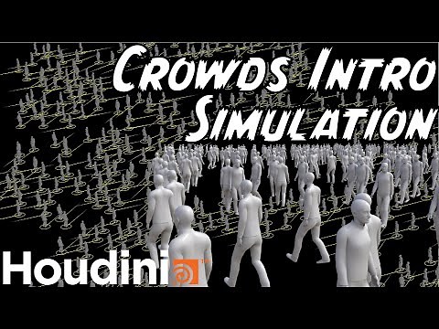 Introduction to Crowds: Simple Crowd Simulation in Houdini