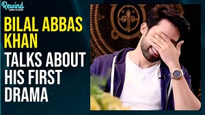 Bilal Abbas Khan Talks About His First Drama | Bilal Abbas Khan Interview | Rewind with Samina Peerzada | NA2T #bilalabbas #IshqMurshid #RWSP #actors #viralvideoshort | Rewind with Samina Peerzada