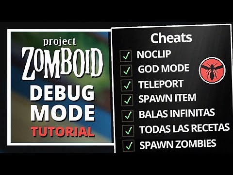 ¡MODIFICA tu partida de PROJECT ZOMBOID! // tutorial debug mode, cheat menu