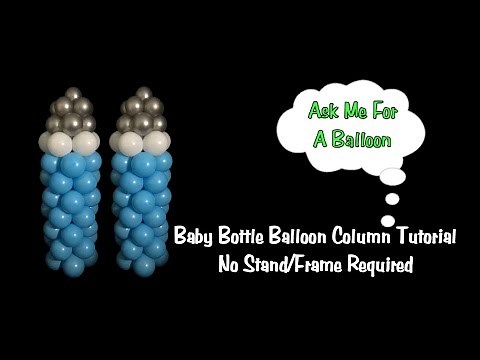 Baby Bottle Balloon Column No Stand Tutorial