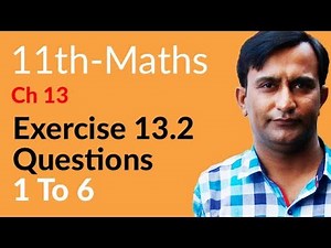 11th Class Math, Ch 13 - Lec 1 - Exercise 13.2 Question no 1 to 6 - FSc Math part 1