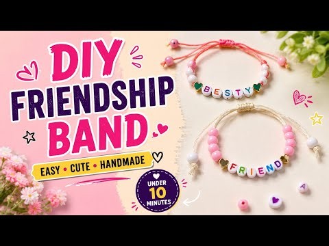 DIY Friendship Band Tutorial | Easy Beaded Friendship Bracelet Ideas | Friendship Day Special 2026