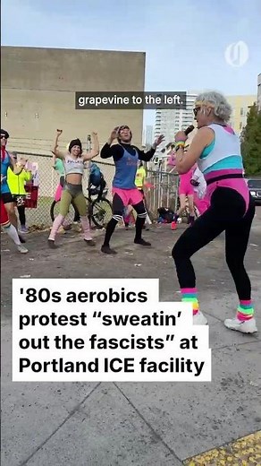'80s aerobics protest "sweatin' out the fascists" at Portland ICE facility