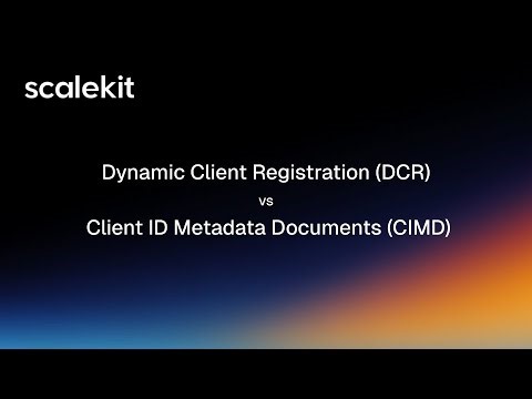Client ID Metadata Documents (CIMD) vs Dynamic Client Registration (DCR) explained