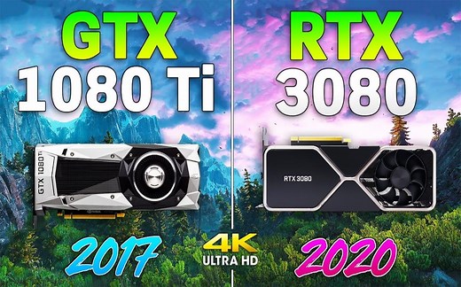 GTX 1080Ti 11G vs RTX 3080 10G 显卡游戏性能测试对比（4K分辨率，CPU为i9-10900K） 4K 60帧视频