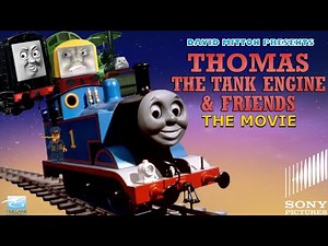 David's Mitton Thomas The Tank Engine & Friends: Cinematic Trailer