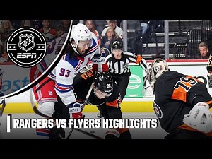 New York Rangers vs. Philadelphia Flyers | Full Game Highlights