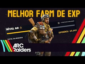 O SEGREDO PARA SUBIR DE NÍVEL MUITO RÁPIDO NO ARC RAIDERS
