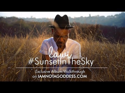 EXCLUSIVE: Lawi Sunset In The Sky Album Walk Through