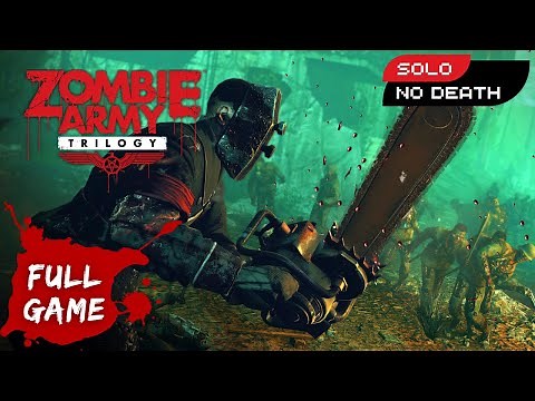 Zombie Army Trilogy - Full Game (Solo) All Episodes & Chapters Complete Walkthrough Gameplay