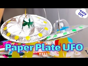 Easy Paper Plate UFO Craft for Kids | QUICK TEACHER & PARENT GUIDE